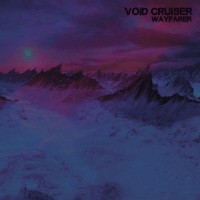 VOID CRUISER - Wayfarer (CD)