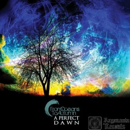 FROM OCEANS TO AUTUMN - A Perfect Dawn (CD)