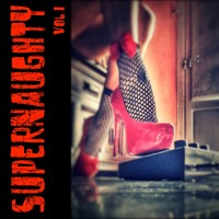 SUPERNAUGHTY - Vol.1 (CD)