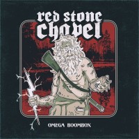 RED STONE CHAPEL - Omega Boombox (CD)
