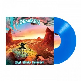 DENIZEN - High Winds Preacher (LP)