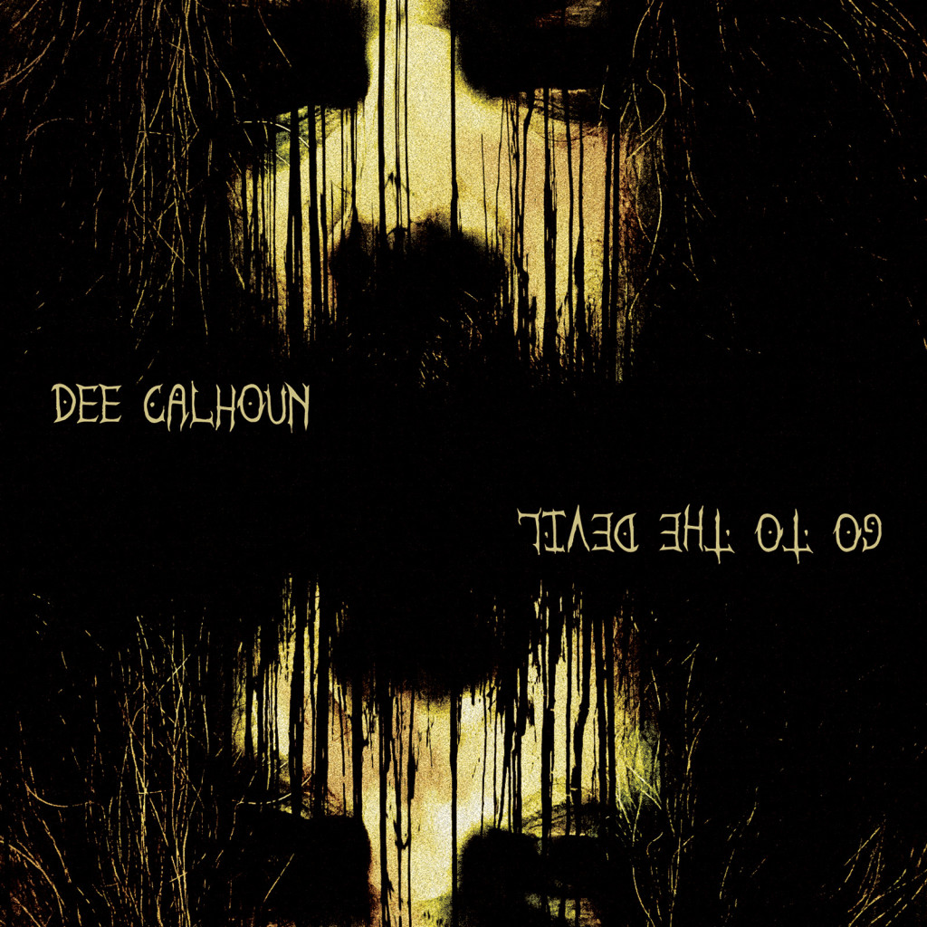 dee-calhoun-go-to-the-devil